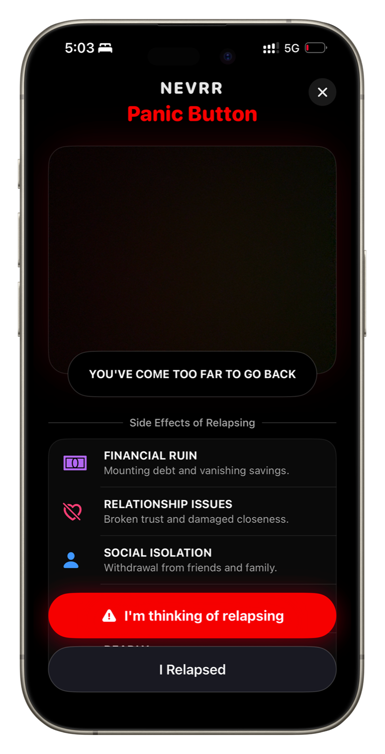 NEVRR Panic Button screen showing the side effects of relapsing